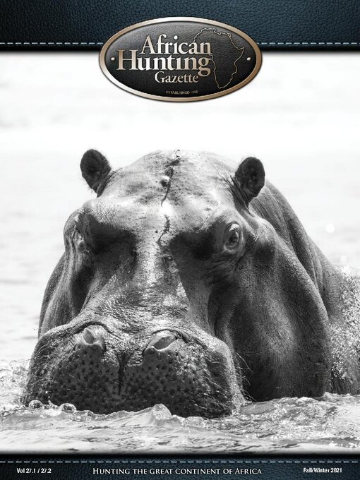 Title details for African Hunting Gazette by African Hunting Gazette Pty Ltd. - Wait list